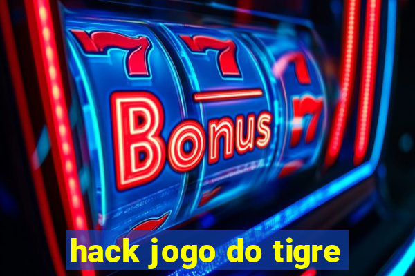 hack jogo do tigre